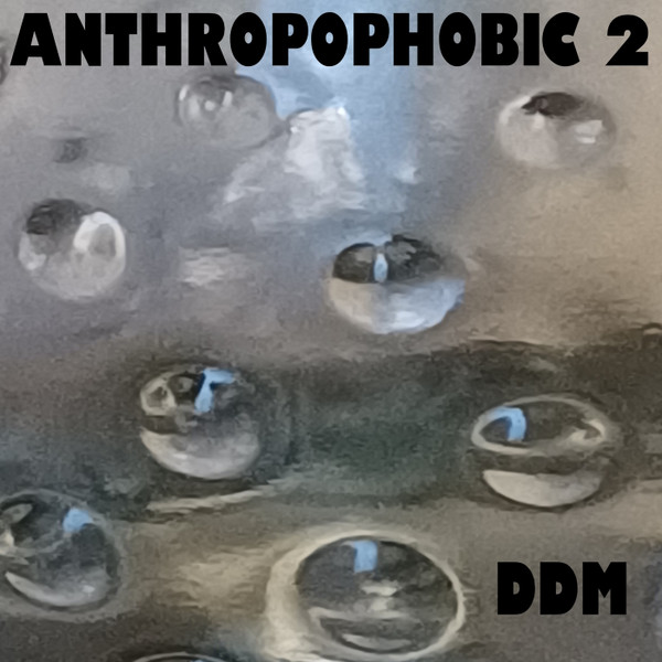 Anthropophobic 2