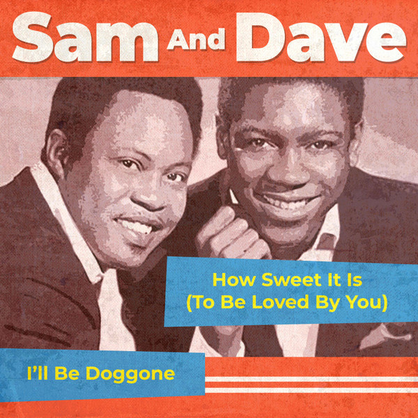 How Sweet It Is (To Be Loved By You) / I'll Be Doggone