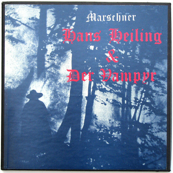 Hans Heiling & Der Vampyr