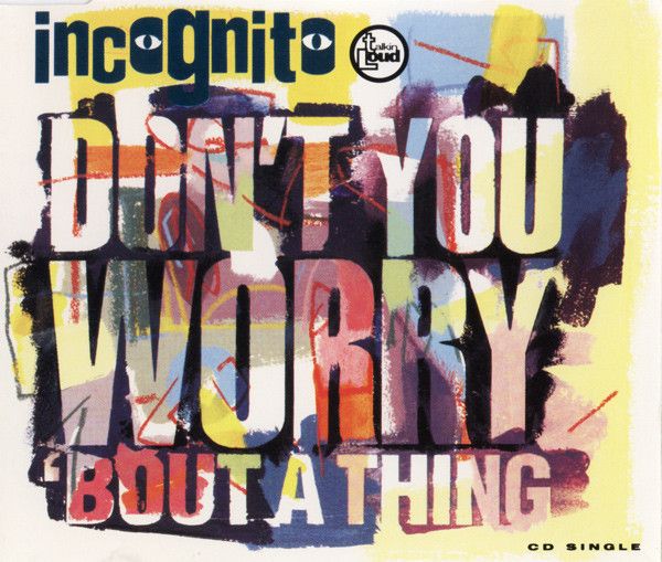 Don't You Worry 'Bout A Thing