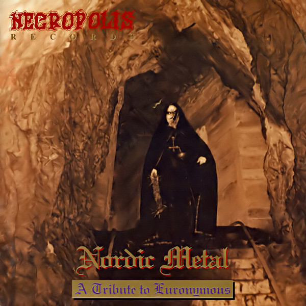 Nordic Metal: A Tribute To Euronymous
