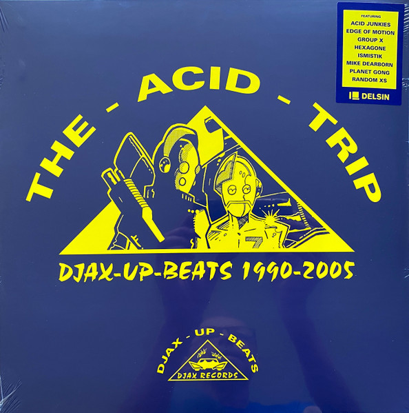 Djax-Up-Beats 1990-2005: Vol. 1 - The Acid Trip