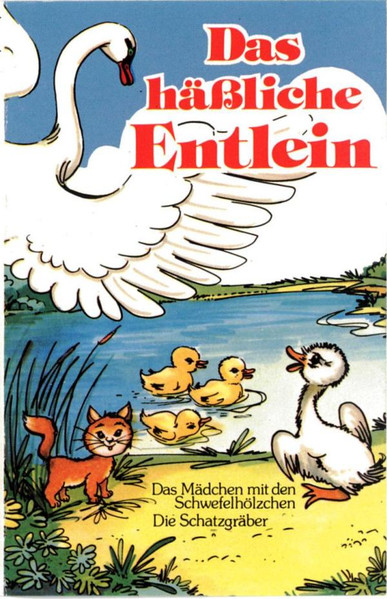 Das Häßliche Entlein (Das Mädchen Mit Den Schwefelhölzchen - Die Schatzgräber)