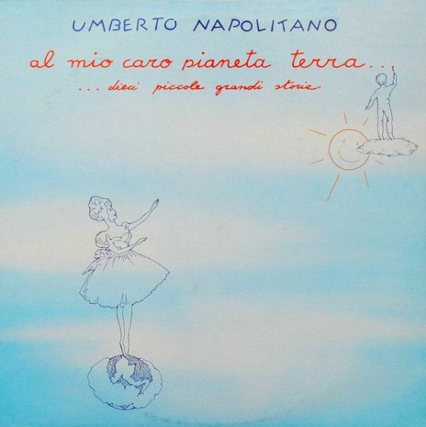 Al Mio Caro Pianeta Terra... Dieci Piccole Grandi Storie