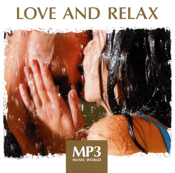 Love & Relax