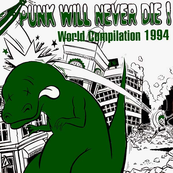 Punk Will Never Die! - World Compilation 1994