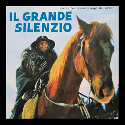 Il Grande Silenzio (Original Motion Picture Soundtrack)