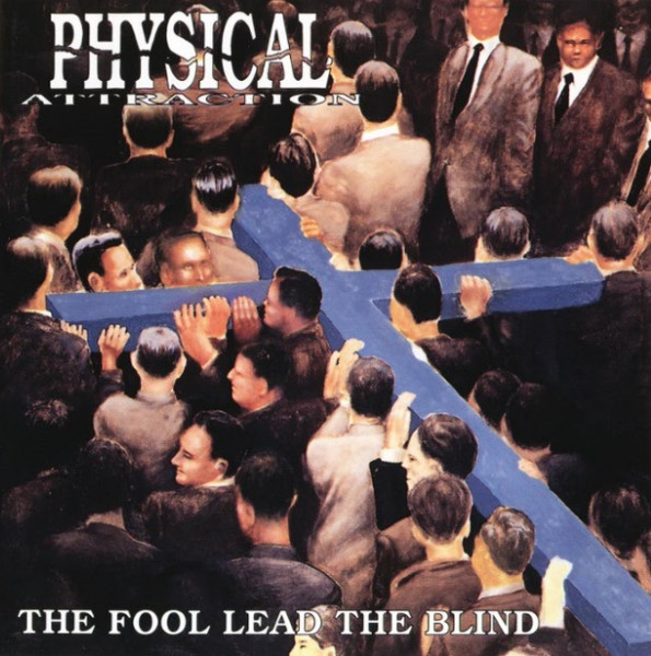 The Fool Lead The Blind