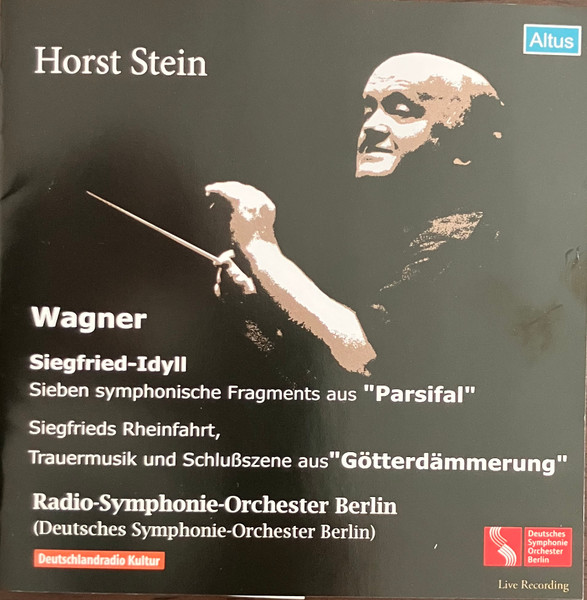 Wagner: Siegfried-Idyll / Aus "Parsifal" / Aus "Götterdämmerung"