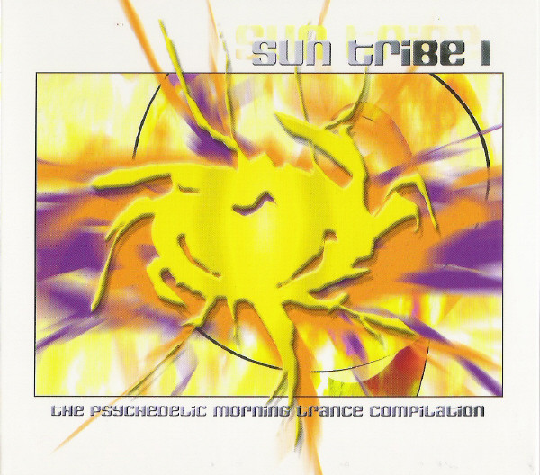 Sun Tribe 1 - The Psychedelic Morning Trance Compilation