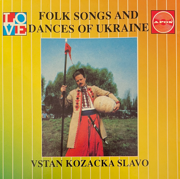 Folk Songs And Dances Of Ukraine: Vstan Kozacka Slavo