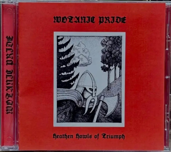Wotanic Pride: Heathen Howls Of Triumph