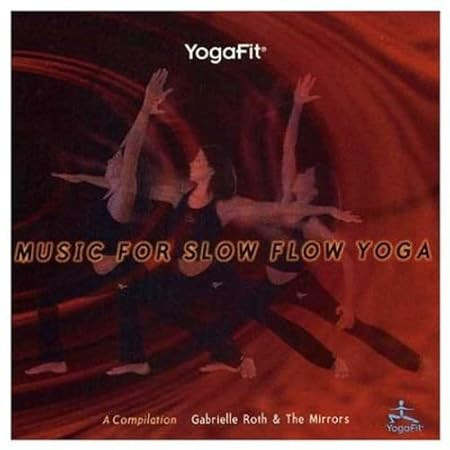 Yogafit® Music For Slow Flow Yoga