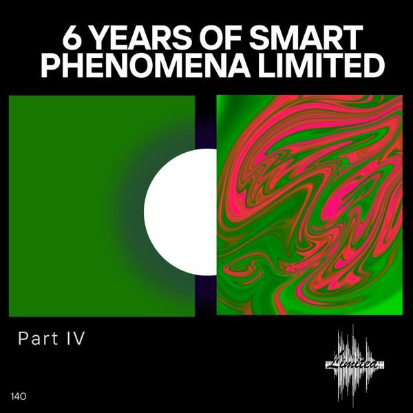 6 Years Of Smart Phenomena Limited (Part IV)