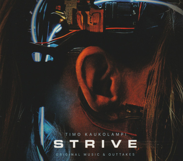Strive: Original Music & Outtakes