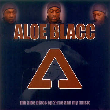 The Aloe Blacc EP 2: Me & My Music