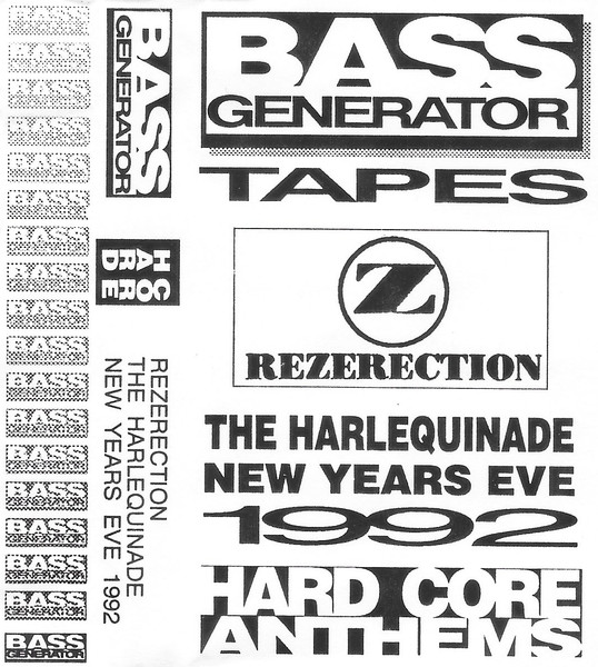 Rezerection The Harlequinade New Years Eve 1992 - Hard Core Anthems
