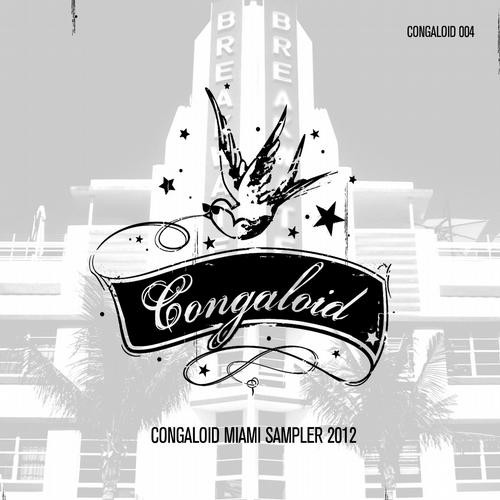 Congaloid Records Miami Sampler 2012
