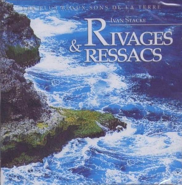 Rivages & Ressacs