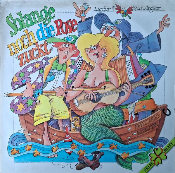 Solange Noch Die Pose Zuckt (Lieder Für Angler)