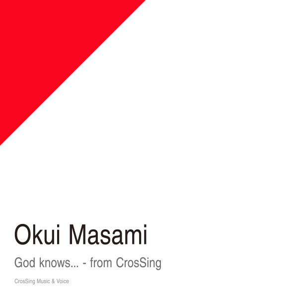 God Knows... From CrosSing