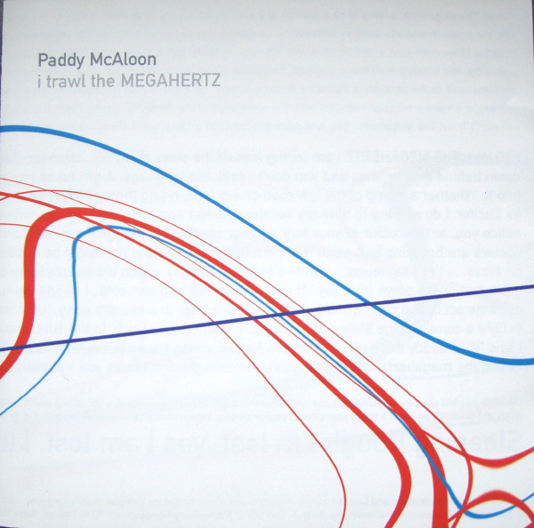 I Trawl The Megahertz