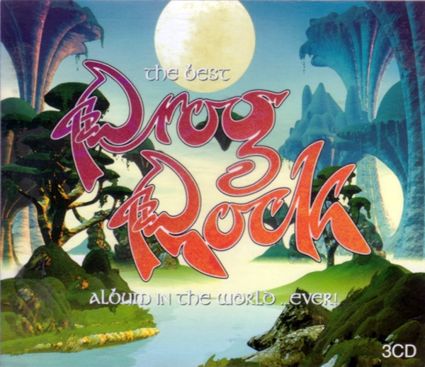 The Best Prog Rock Album In The World …Ever!