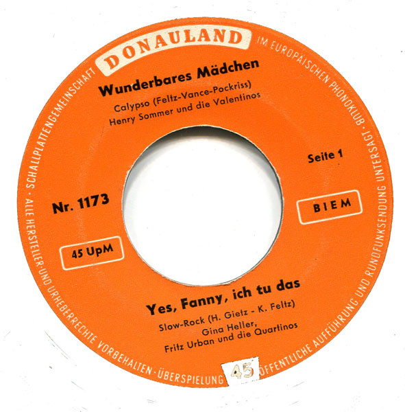 Wunderbares Mädchen / Yes, Fanny, Ich Tu Das / Copa Cabana / O Mamma Mia