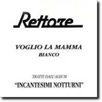 Voglio La Mamma/Bianco