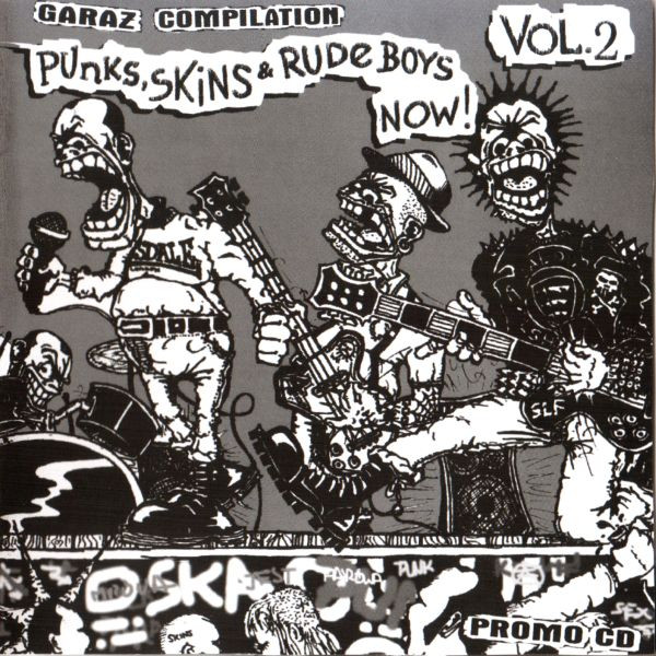 Punks, Skins & Rude Boys Now! Vol. 2