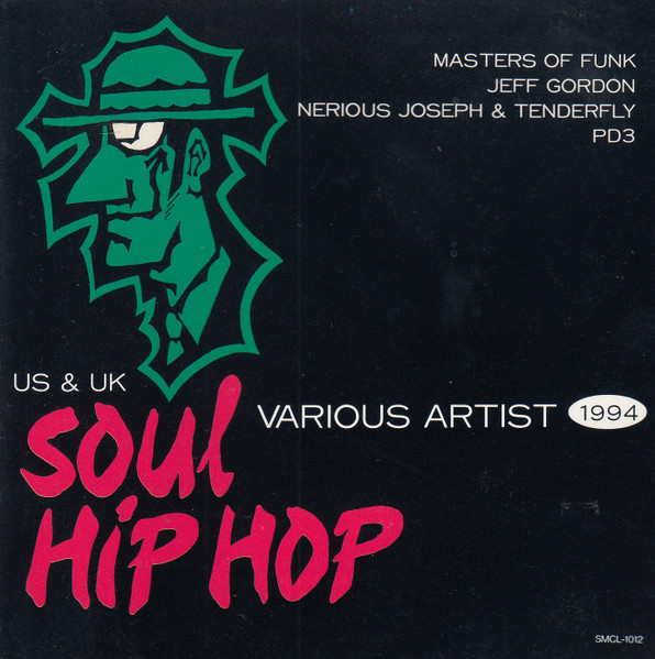 US & UK Soul Hip Hop