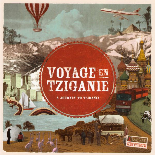 Voyage En Tziganie