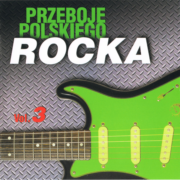 Przeboje Polskiego Rocka, Vol. 3