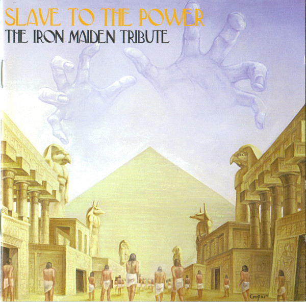 Slave To The Power: The Iron Maiden Tribute