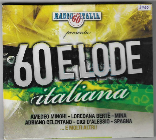 Radio Italia Anni 60 Presenta 60 E Lode Italiana