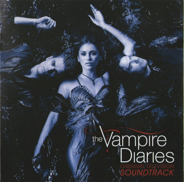 Original Television Soundtrack: The Vampire Diaries