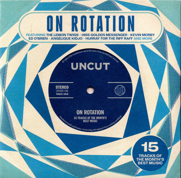 On Rotation  (15 Tracks Of The Month's Best Music)