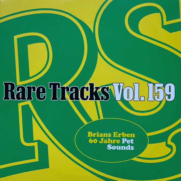 Rare Tracks Vol. 159 Brians Erben 60 Jahre Pet Sounds