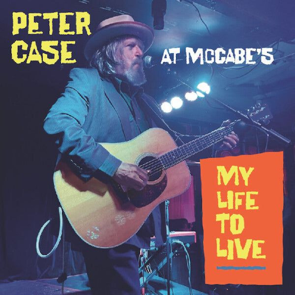 At McCabe's: My Life To Live