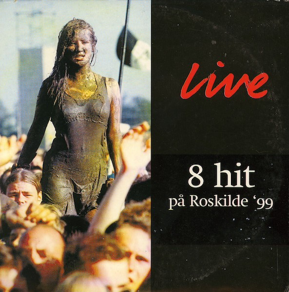 Live (8 Hit På Roskilde '99)