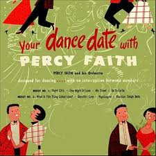 Your Dance Date With Percy Faith