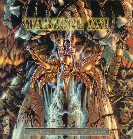 Warzone XXI: An Epic Metal Monument - Magical Swords Of Doom