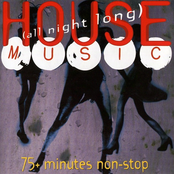 House Music (All Night Long)