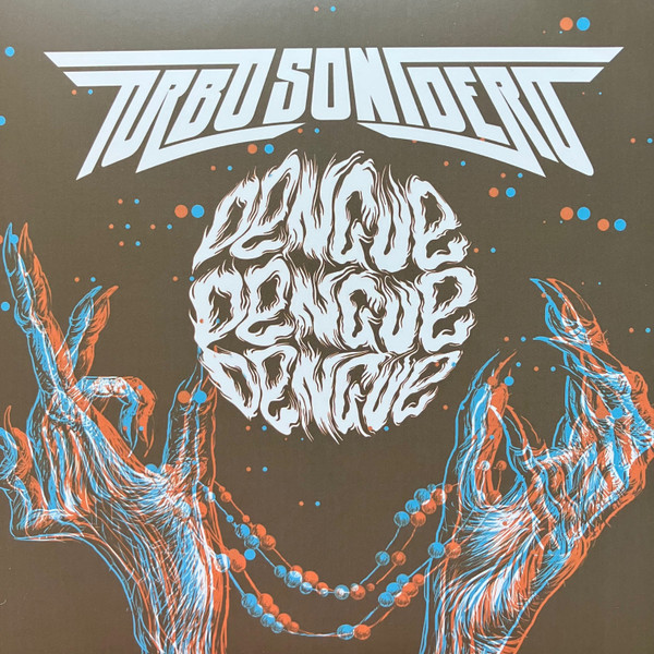 Dengue Dengue Dengue X Turbo Sonidero