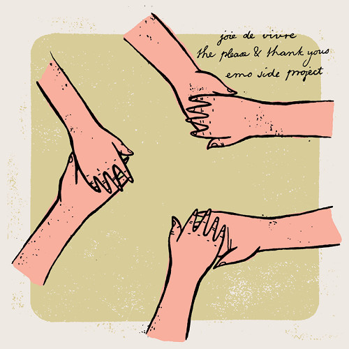 Joie De Vivre / The Please & Thank Yous / Emo Side Project