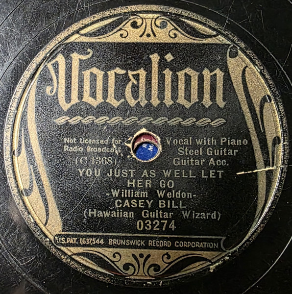 You Just As Well Let Her Go / Big Bill Blues (These Blues Are Doggin' Me)