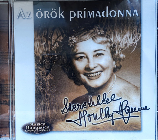 Honthy Hanna, Az Örök Primadonna