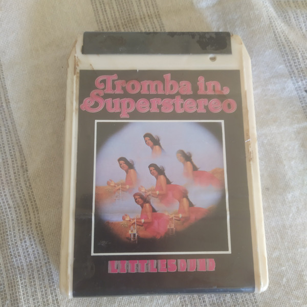 Tromba In Superstereo