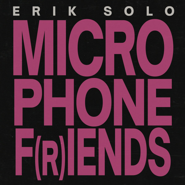 Microphone F(r)iends