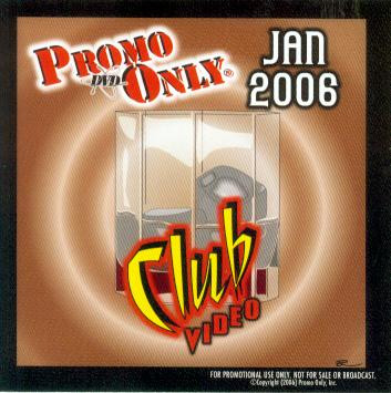 Promo Only Club Video: Jan 2006